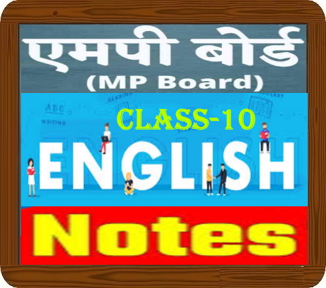 MP Board Class-10 English अंग्रेजी Notes